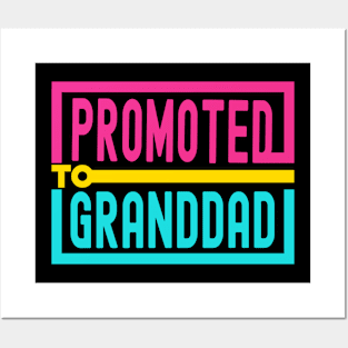 Promoted to Granddad 2023 Posters and Art